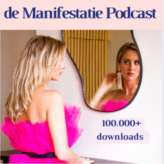 de Manifestatie Podcast