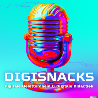 DigiSnacks: Digitale geletterdheid & Digitale Didactiek in het onderwijs