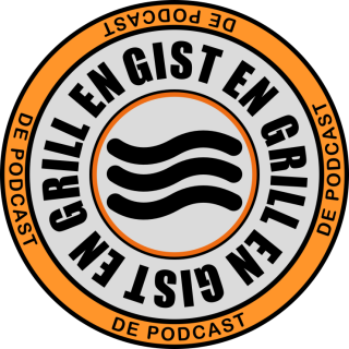 Gist en Grill de Podcast