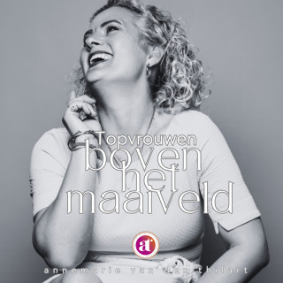 Boven het maaiveld. Dé topvrouwen podcast!