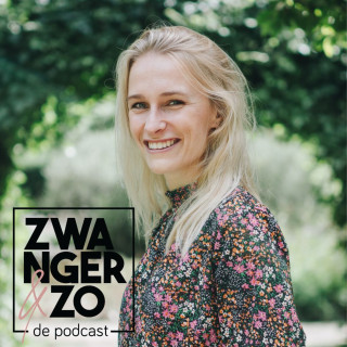 Zwanger &amp; Zo De Podcast