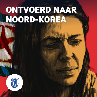 Podcast Ontvoerd naar Noord-Korea