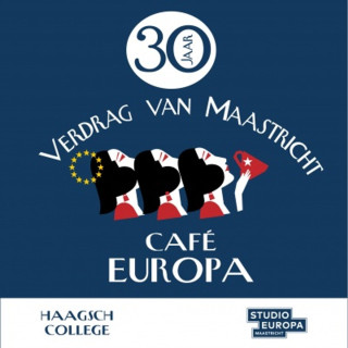 Het Verdrag van Maastricht - een miniserie van Café ​​​​​​​Europa