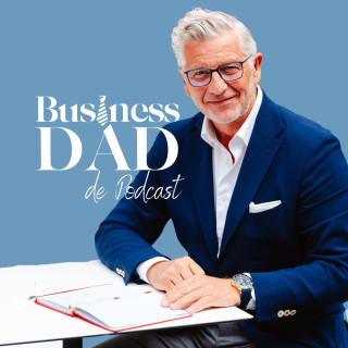 Business Dad over Persoonlijk Leiderschap en Ondernemen