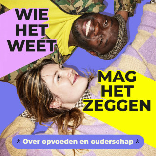 Wie het weet mag het zeggen